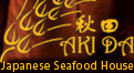 Aki Da Japanese Seafood House